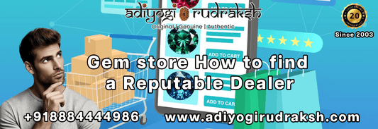 Gem Store How to Find a Reputable Dealer