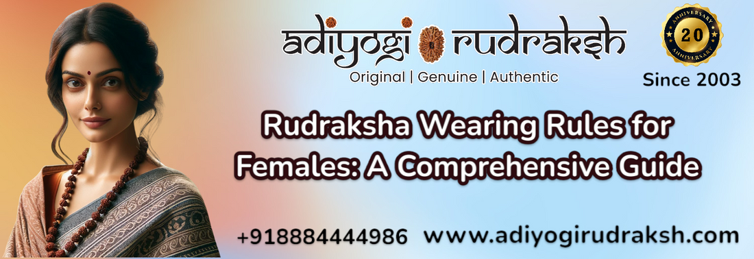 Rudraksha Wearing Rules for Females
