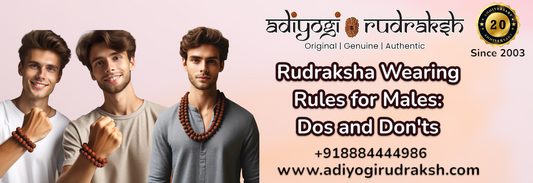 Rudraksha Wearing Rules for Males: Dos and Don'ts
